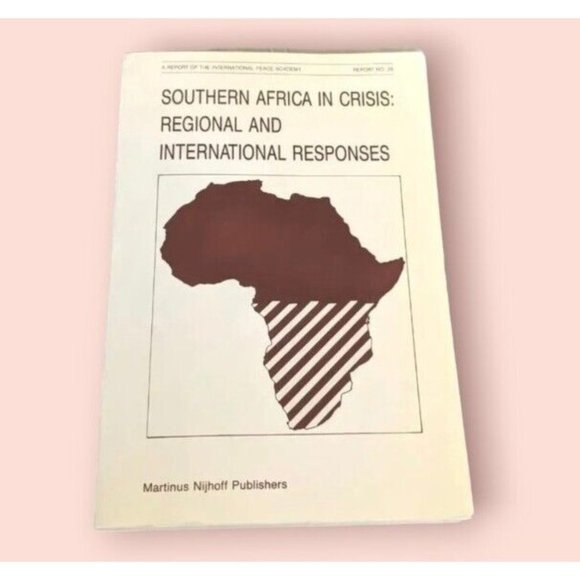 Other - Southern Africa In Crisis Peace Regional International Responses Academy 28 And